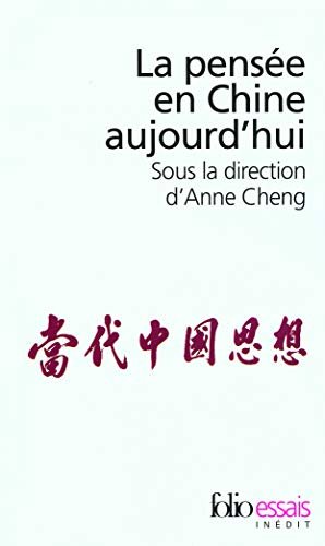 La PensÈe En Chine Aujourd'hui