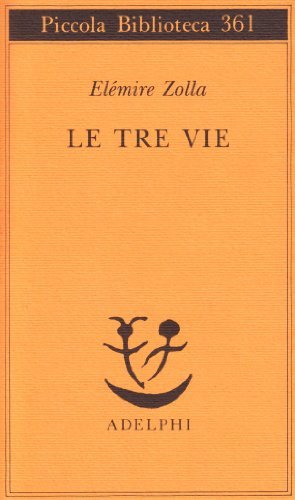 Le Tre Vie