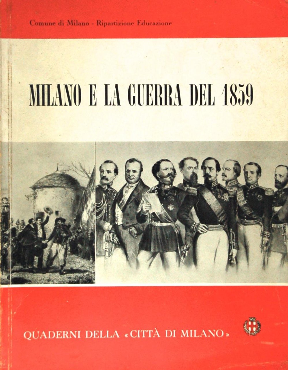 MILANO E LA GUERRA DEL 1859