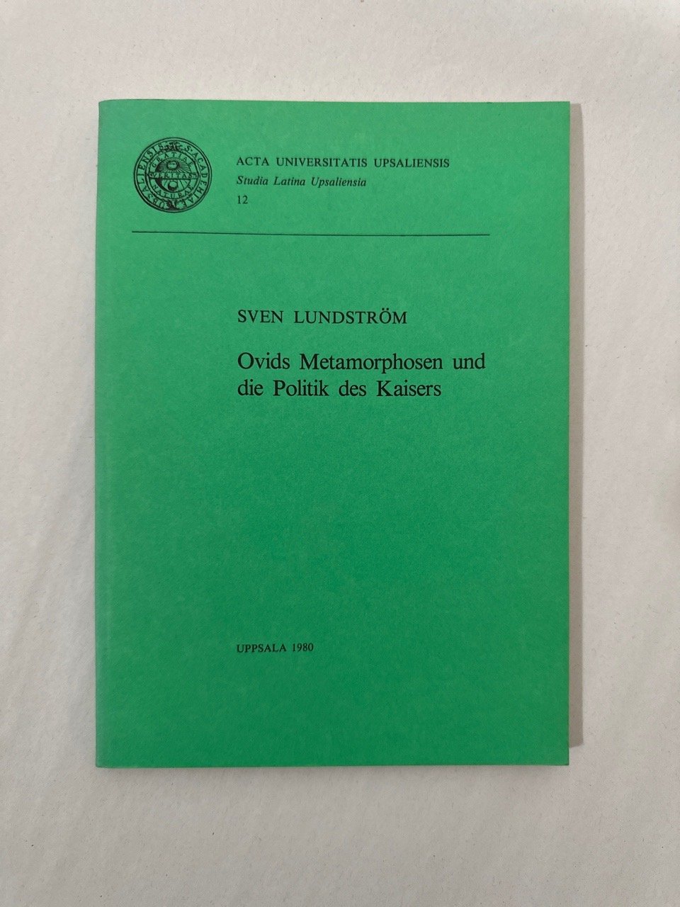 Ovids Metamorphosen und die Politik des Kaisers