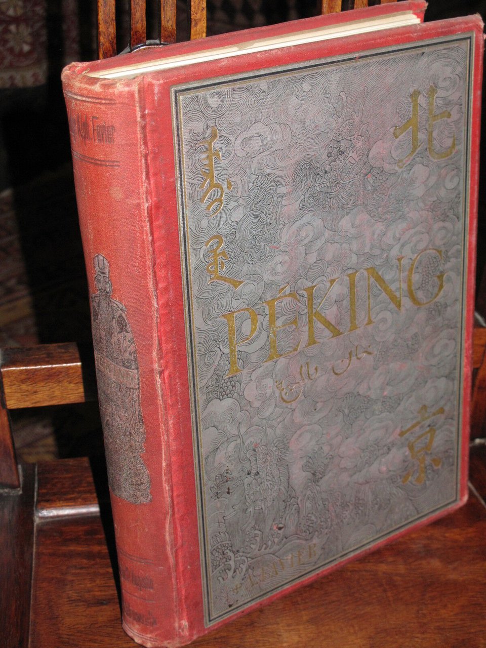 Peking. Histoire et Description ornÈ de 524 gravures anciennes et …