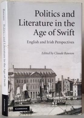 Politics And Literature In The Age Of Swift