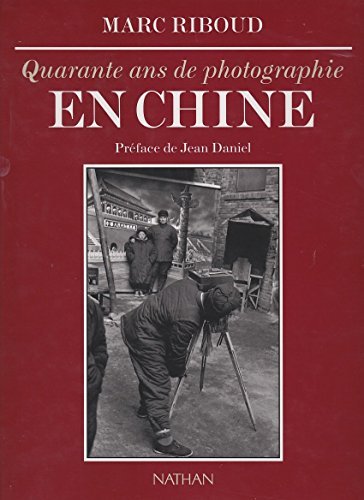 Quarante Ans De Photographie En Chine