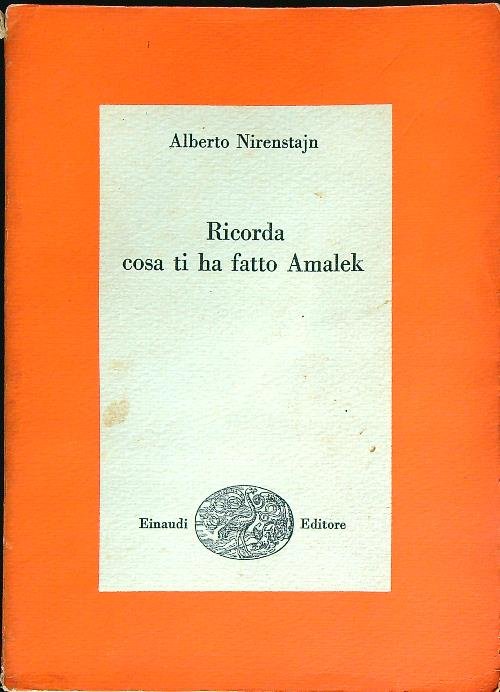 Ricorda Cosa Ti Ha Fatto Amalek