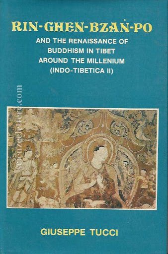 Rin-Ghen-Bzan-Po and the Renaissance of Buddhism in Tibet around the …