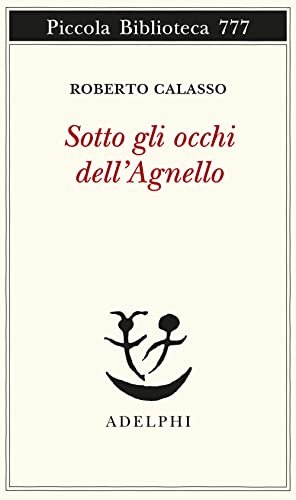 Sotto Gli Occhi Dell'agnello