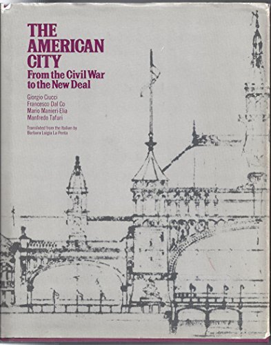 The American City from the Civil War to the New …