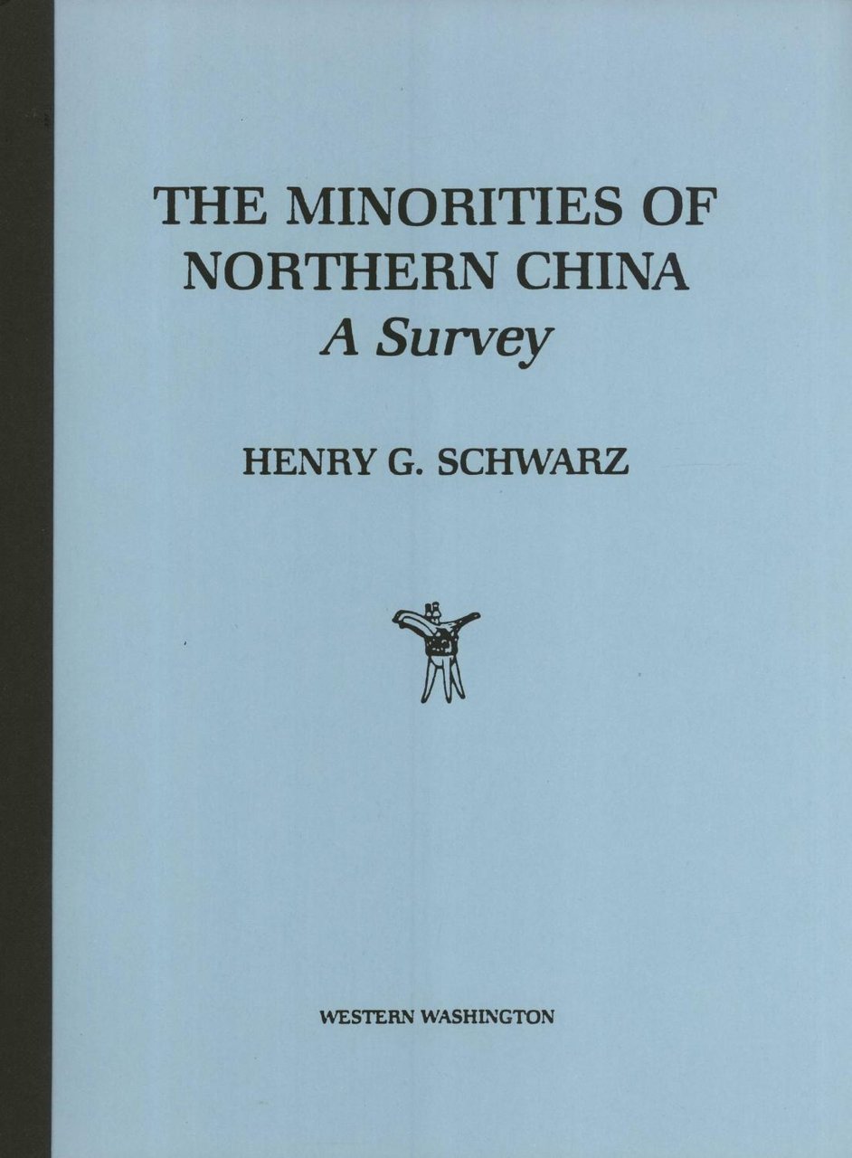 The Minorities of Northern China a Survey