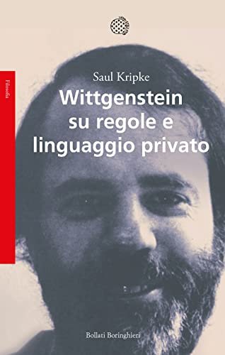 Wittgenstein Su Regole e Linguaggio Privato