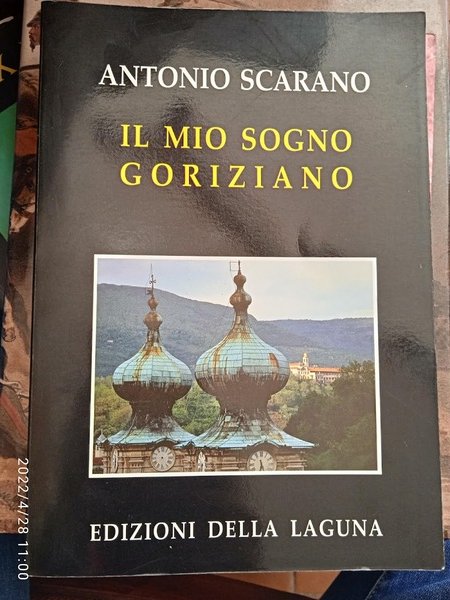 Il mio sogno goriziano