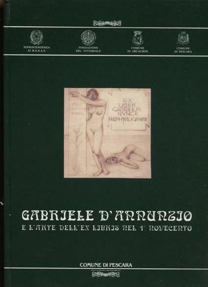 Gabriele d'Annunzio e l'arte dell'ex libris nel 1° novecento