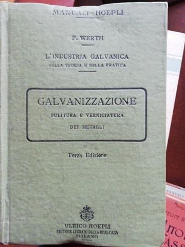 Galvanizzazione. Pulitura e verniciatura dei metalli