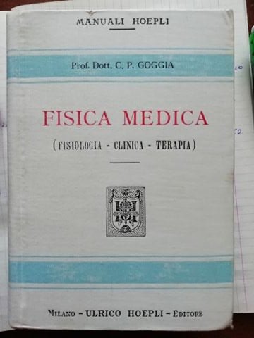 Fisica medica (fisiologia, clinica, terapia)