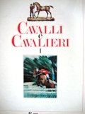 Cavalli e cavalieri I-V