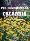 Per conoscere la Calabria