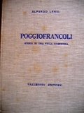 Poggiofrancoli storia di una villa fiorentina