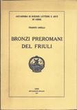 Bronzi preromani del Friuli