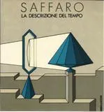 Saffaro. La descrizione del tempo | Immagine principale