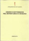 Ordine e sovversione nel mondo greco romano