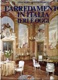 L'arredamento in Italia ieri e oggi I-II