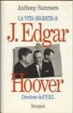 La vita segreta di J. Edgar Hoover