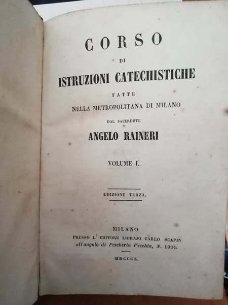 Corso di istruzioni catechistiche fatte nella metropoli di Milano I-VI