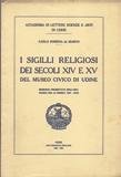 I sigilli religiosi dei secoli XIV e XV del Museo …