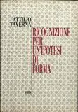 Ricognizione per un'ipotesi di forma | Immagine principale