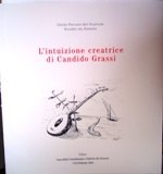 L'intuizione creatrice di Candido Grassi