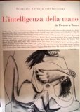 L'intelligenza della mano da Picasso a Beuys