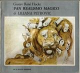Pan realismo magico di Liliana Petrovic