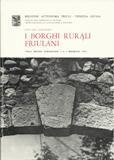 I borghi rurali friulani