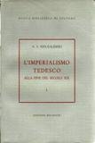 L'imperialismo tedesco alla fine del secolo XIX I-II