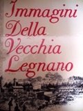 Immagini della vecchia Legnano