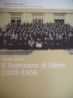 Il seminario di Udine 1929-1956