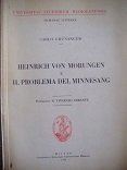 Heinrich von Morungen e il problema del Minnesang