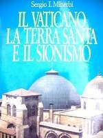 Il Vaticano la terra santa il sionismo