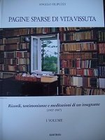 Pagine sparse di vita vissuta I-II