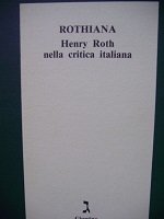 Henry Roth nella critica italiana