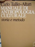 Manuale di antropologia culturale storia e metodo