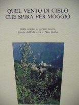 Quel vento di cielo che spira per Moggio