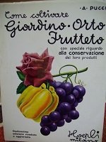 Come coltivare il giardino orto frutteto