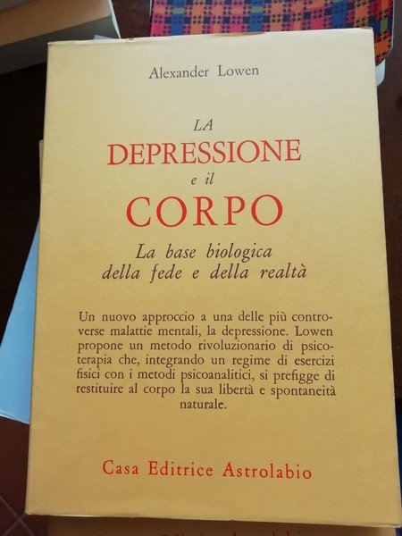 La depressione e il corpo. La base biologica della fede …