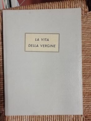 La vita della vergine e altre poesie