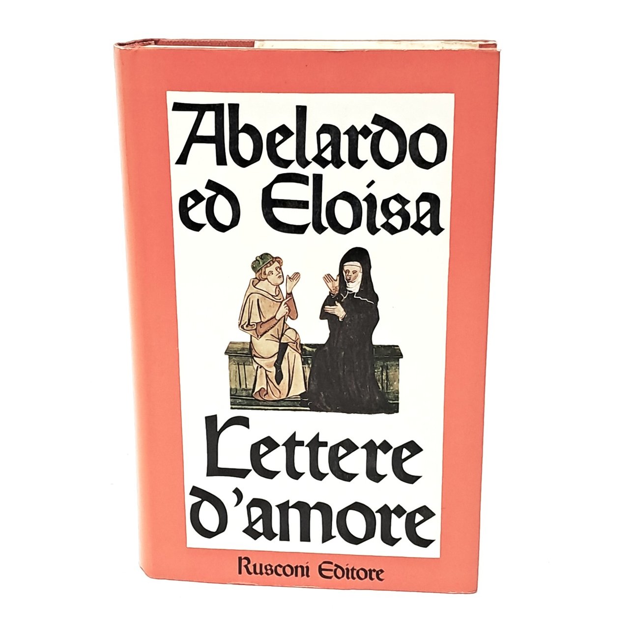 Abelardo ed Eloisa lettere d'amore