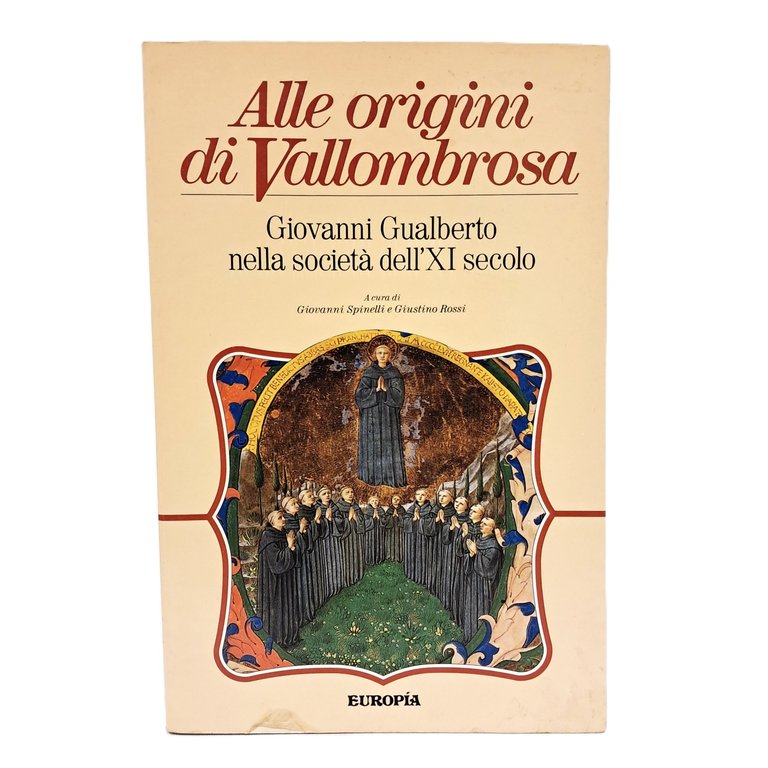 Alle origini di Vallombrosa. Giovanni Gualberto nella società dell'XI secolo | Immagine Gallery 2