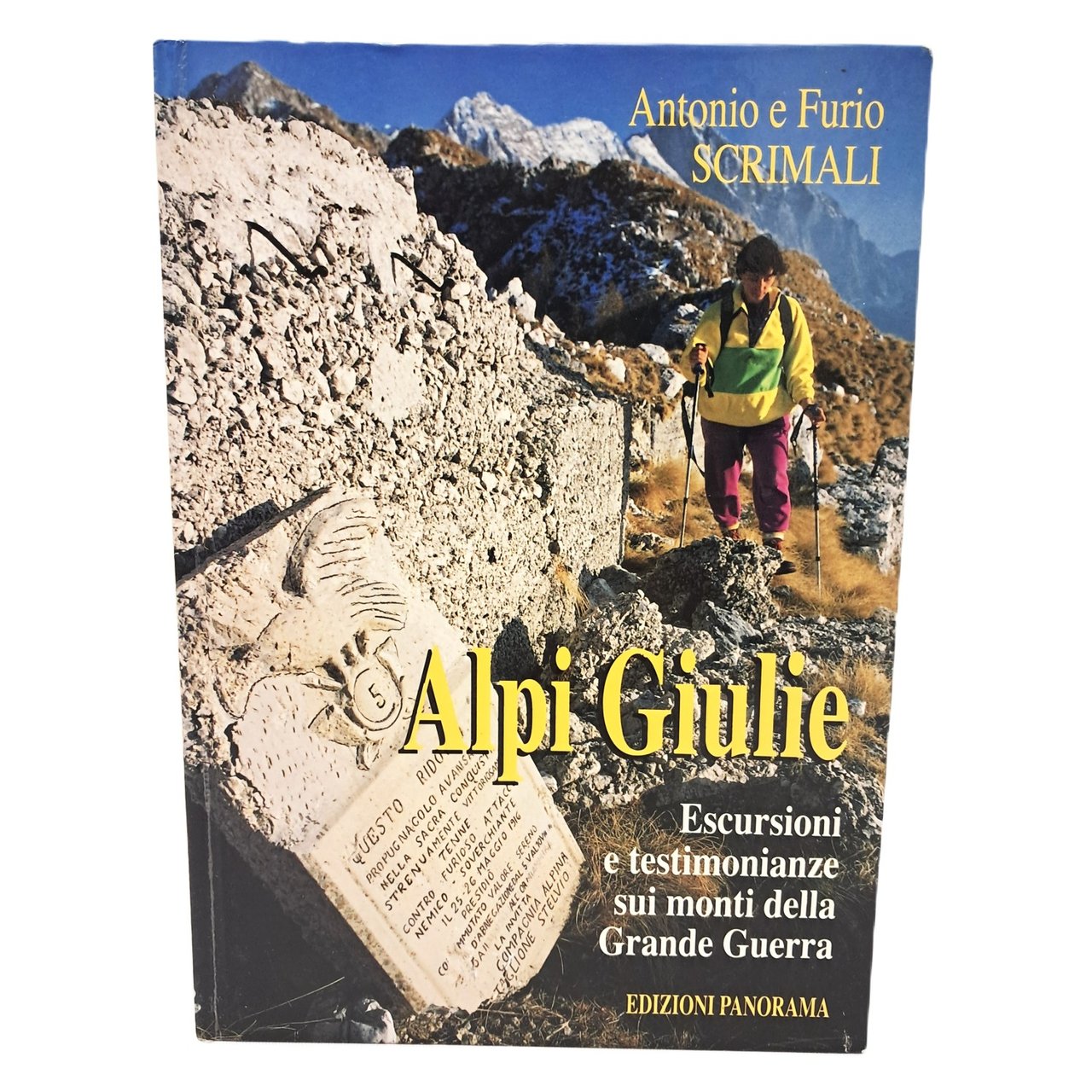 Alpi Giulie. Escursioni e testimonianze sui monti della Grande Guerra | Immagine principale