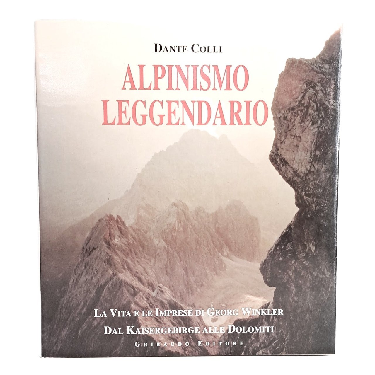 Alpinismo leggendario