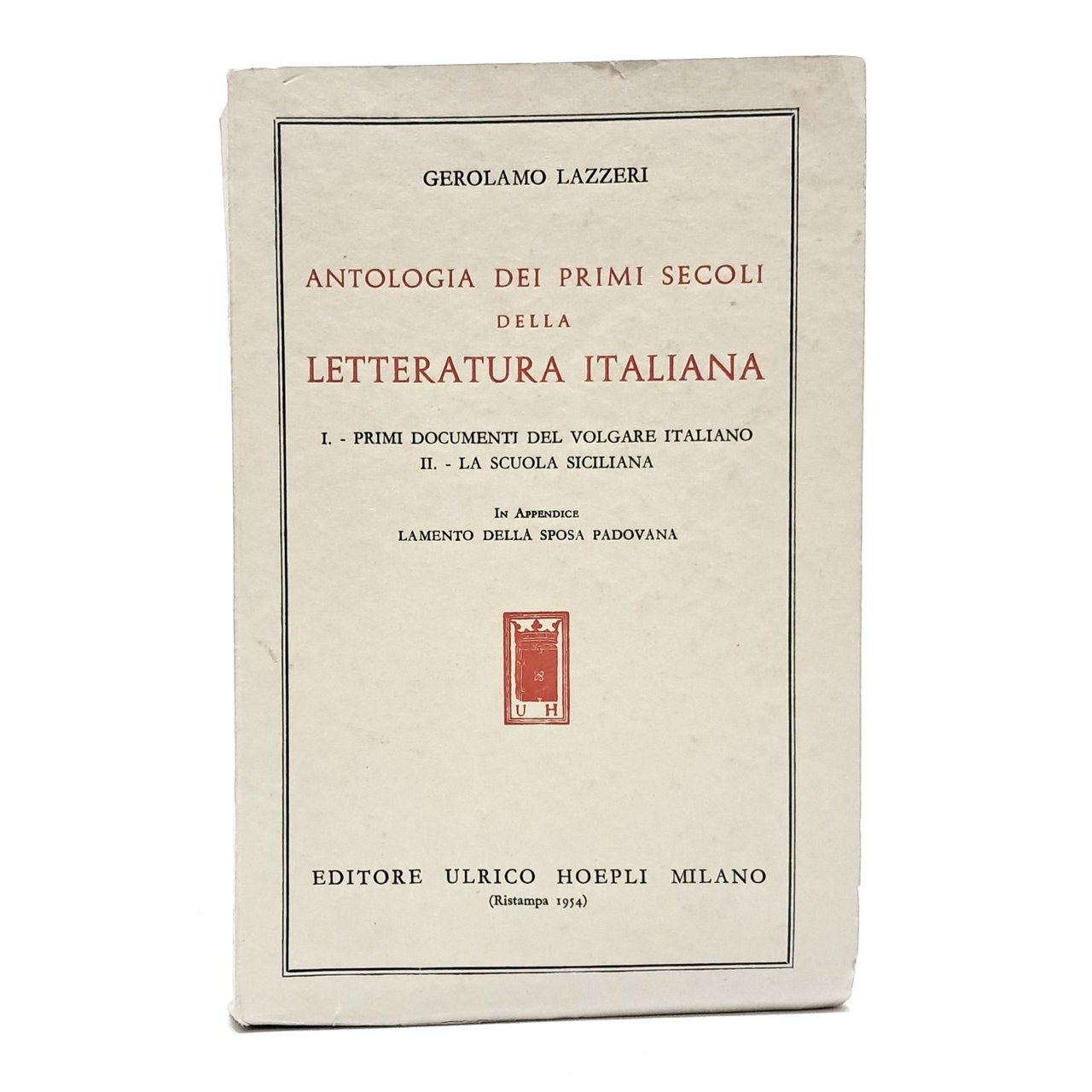 Antologia dei primi secoli della letteratura italiana
