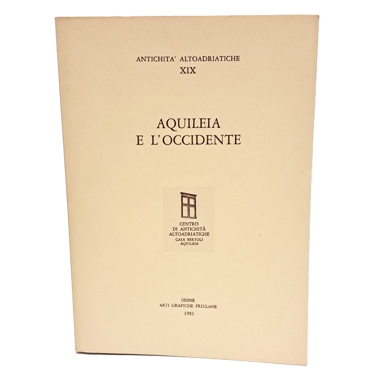 Aquileia e l'Occidente